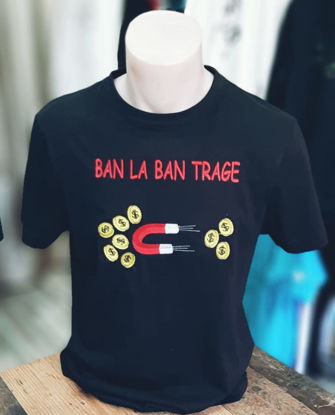 Poza cu Tricou Ban La Ban Trage